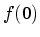 $ f(0)$