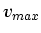 $ v_{max}$