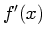 $ f'(x)$