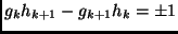 $ g_kh_{k+1}-g_{k+1}h_k=\pm1$