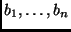 $ b_1,\dots,b_n$