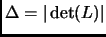 $ \Delta=\vert\det(L)\vert$