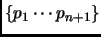 $ \{p_1\cdots p_{n+1}\}$