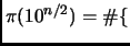 $ \pi(10^{n/2})=\char93 \{$