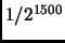 $ 1/2^{1500}$