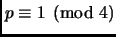 $ p\equiv 1 \pmod 4$