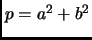 $ p=a^2+b^2$