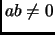 $ ab\neq 0$