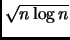 $ \sqrt{n\log n}$