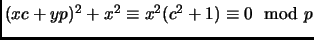$ (xc+yp)^2+x^2\equiv x^2(c^2+1)\equiv 0\mod p$