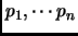 $ p_1,\cdots p_n$