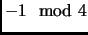 $ -1\mod 4$