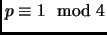 $ p\equiv 1 \mod 4$