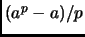 $ (a^p-a)/p$