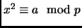 $ x^2\equiv a\mod p$