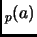 $ _p(a)$