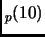 $ _p(10)$