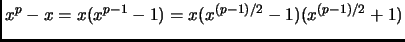 $ x^p-x=x(x^{p-1}-1)=x(x^{(p-1)/2}-1)(x^{(p-1)/2}+1)$