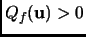 $ Q_f({\mathbf{u}})>0$