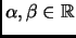 $ \alpha,\beta\in{\mathbb{R}}$