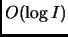 $ O(\log{I})$