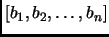 $ [b_1, b_2, \dots, b_n]$