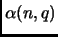 $ \alpha(n,q)$