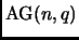 % latex2html id marker 1264
$ {\rm AG}(n,q)$