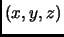 $ (x,y,z)$