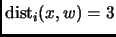 $ {\mathrm {dist}}_i(x,w)=3$