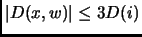$ \vert D(x,w)\vert\le 3D(i)$
