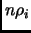 $ n \rho_i$