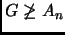 $ G\not\ge A_n$