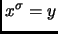 $ x^{\sigma}=y$