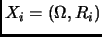 % latex2html id marker 2605
$ X_i = (\Omega, R_i)$